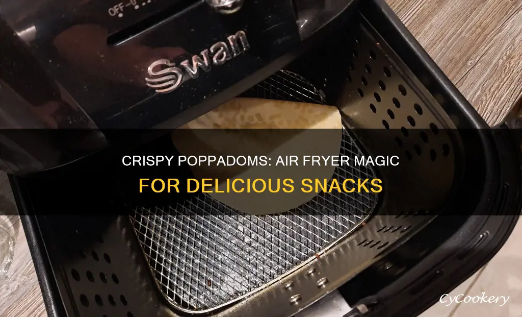 can you cook poppadoms in an air fryer