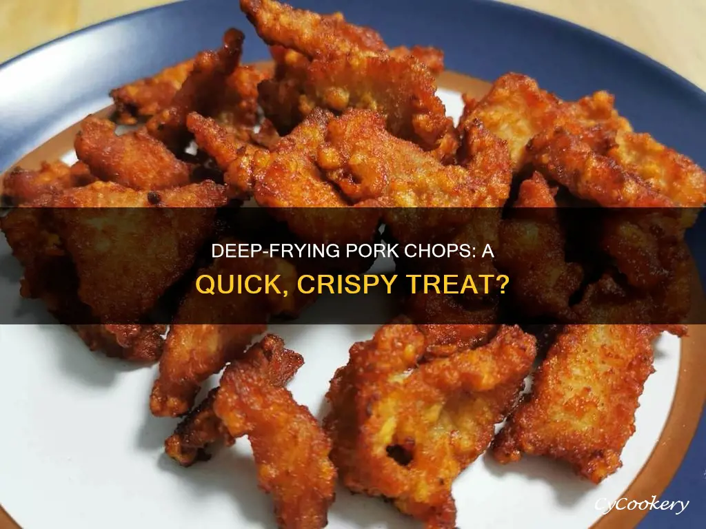 can you cook pork chops in a deep fryer