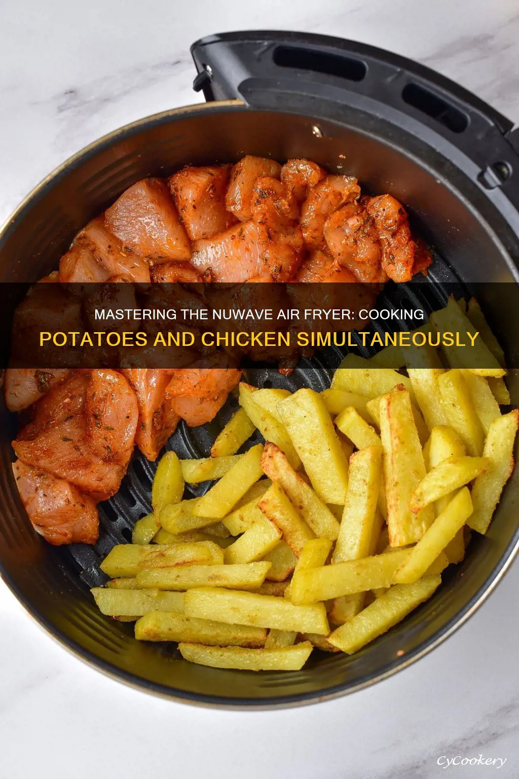 can you cook potatoes and chicken simultaneously nuwave air fryer