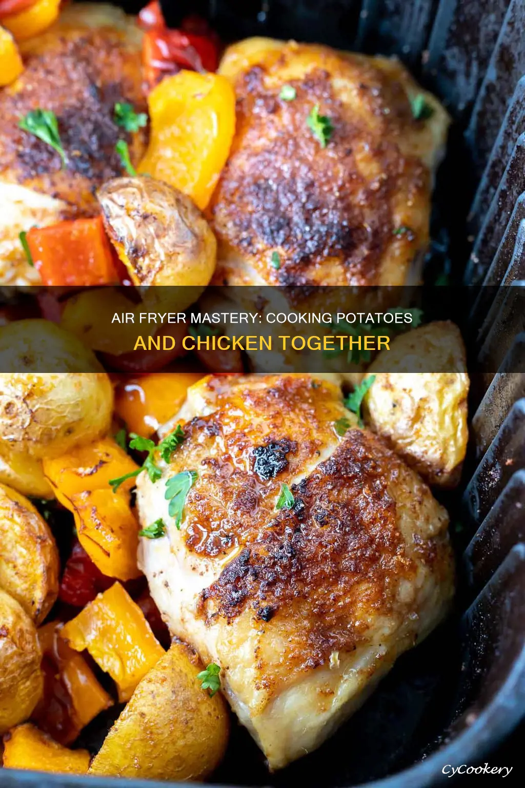 can you cook potatoes and chicken together in air fryer