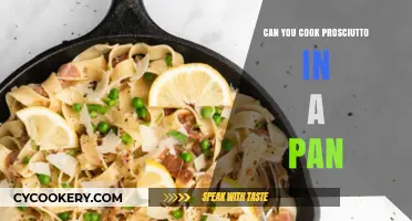 Pan-Frying Prosciutto: Quick, Easy, Delicious