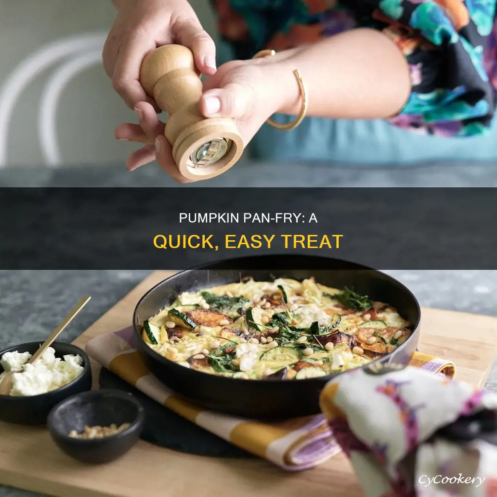 can you cook pumpkin in a frying pan