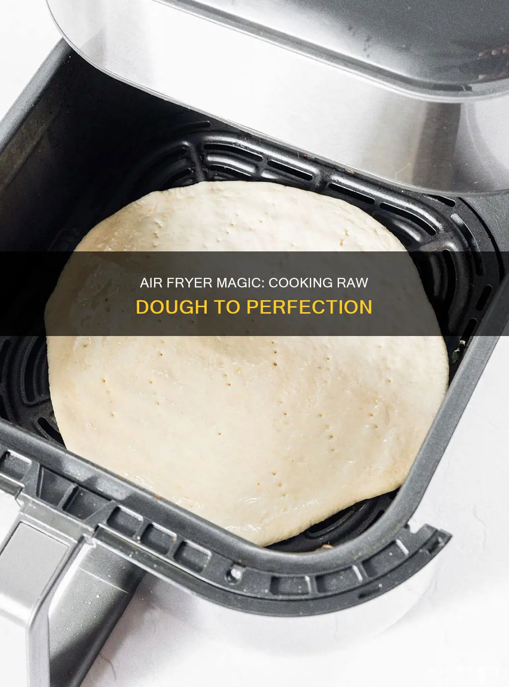 can you cook raw dough in air fryer