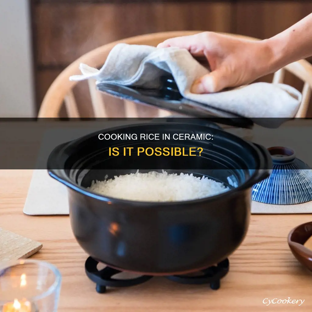 can you cook rice in a ceramic pot
