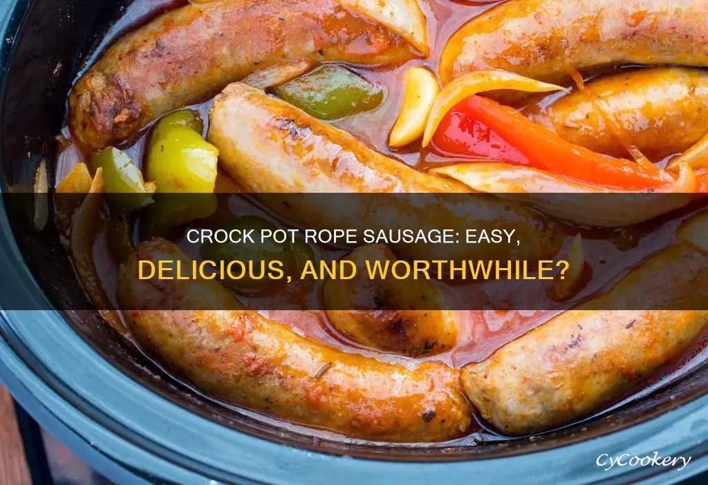 can you cook rope sausage in a crock pot