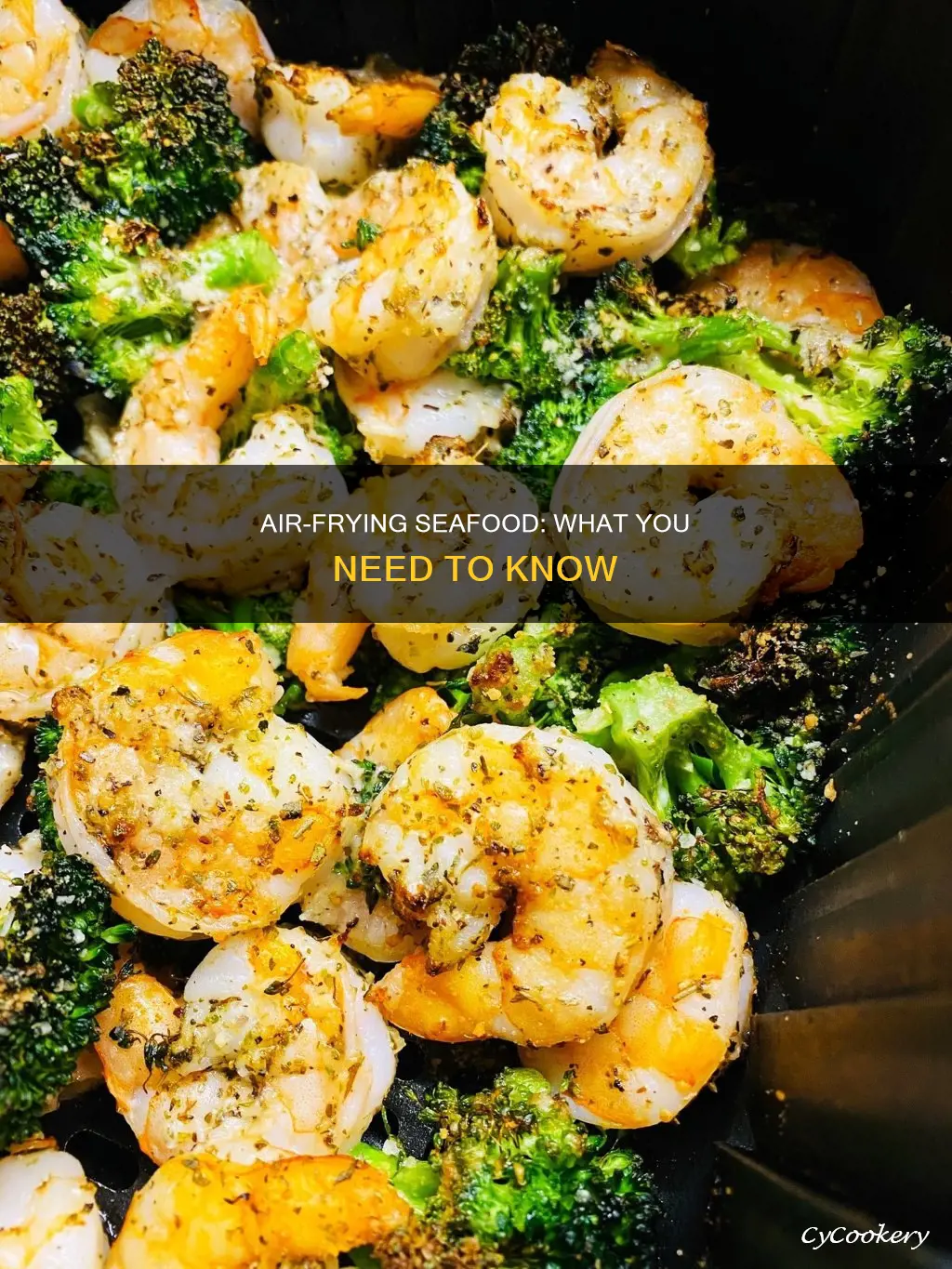 can you cook seafood in an air fryer