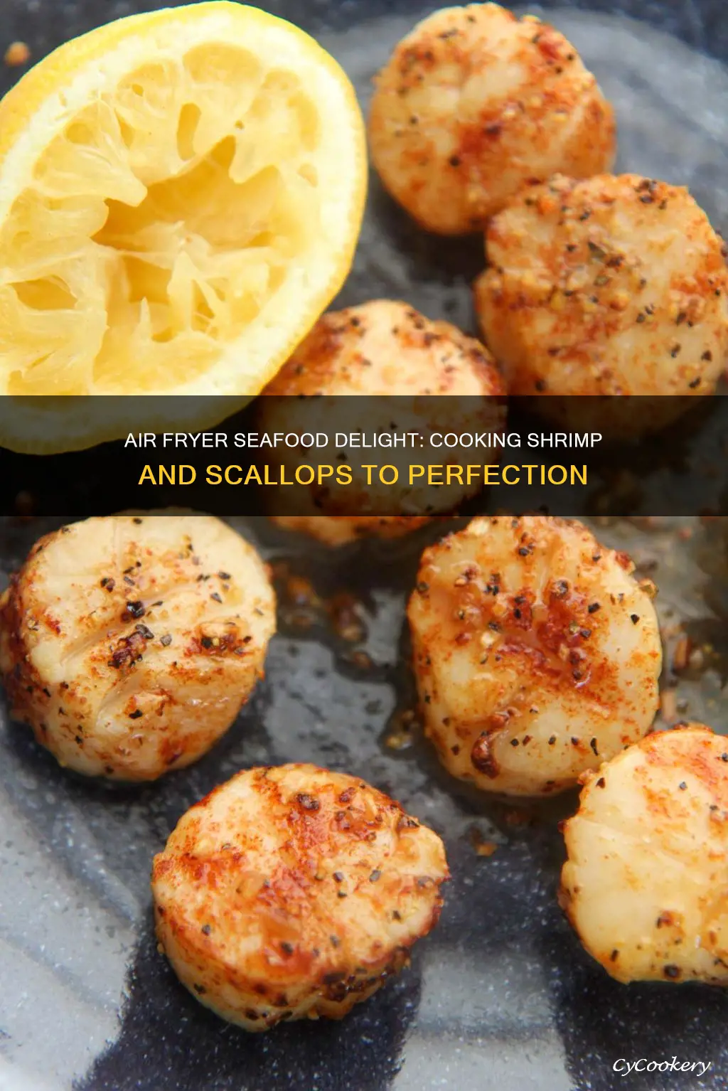 can you cook shrimp or scallops in an air fryer