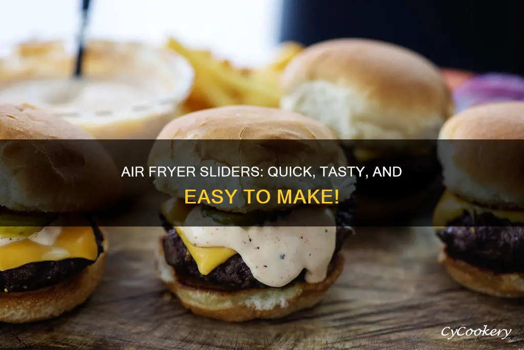 can you cook sliders in the air fryer