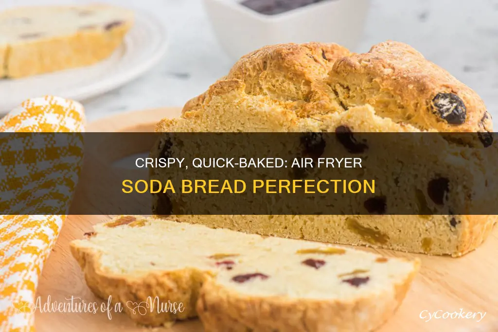 can you cook soda bread in an air fryer