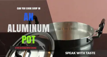 Aluminum Pots for Soup: Safe or Not?