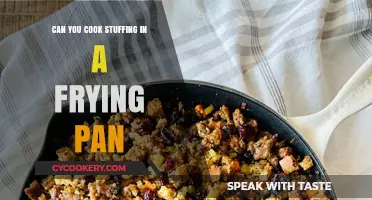 Frying Stuffing: A Pan-Tastic Idea?