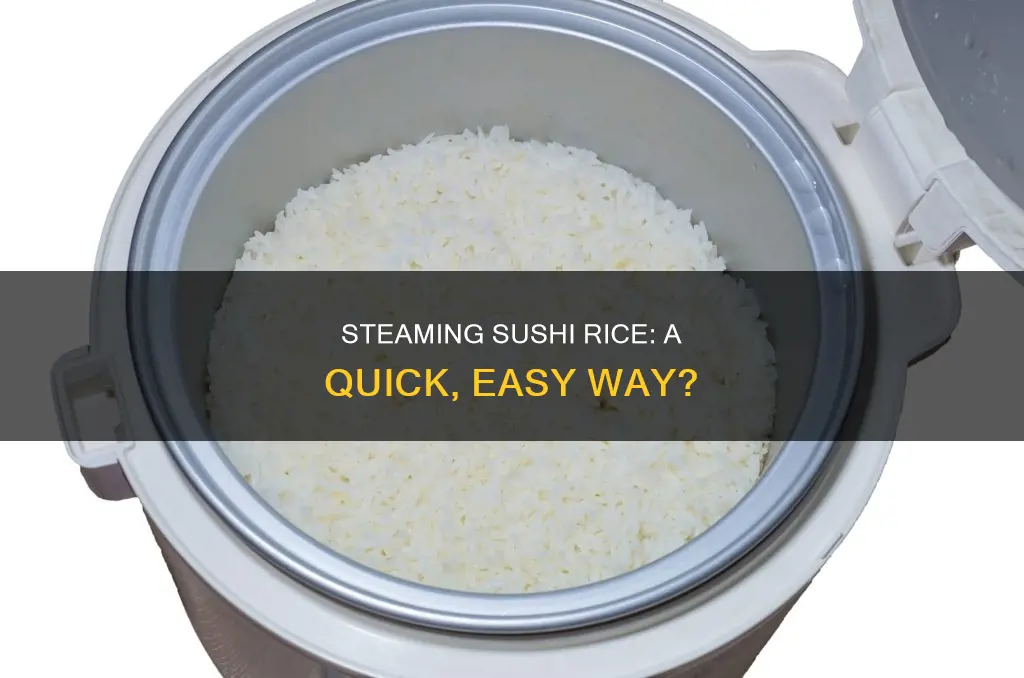 can you cook sushi rice in a steamer