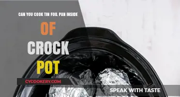 Using Tin Foil in a Crock Pot: Safe or Not?