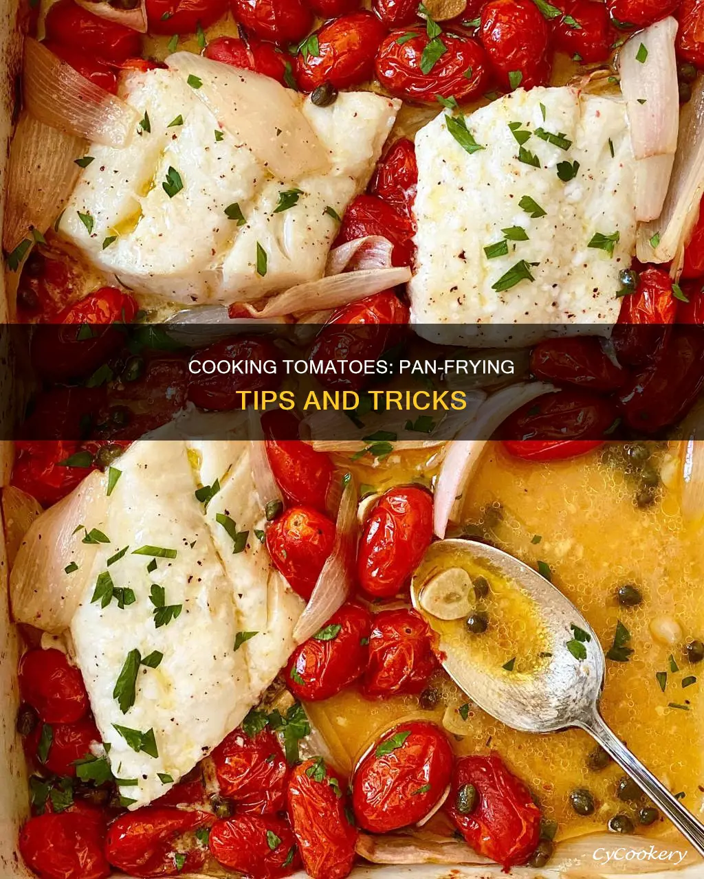 can you cook tomatoes in a pan