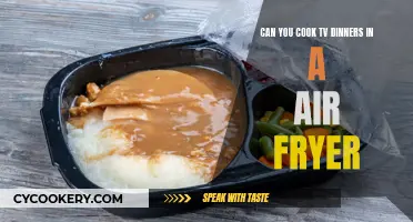 Air Fryer TV Dinners: Quick, Easy, and Delicious!