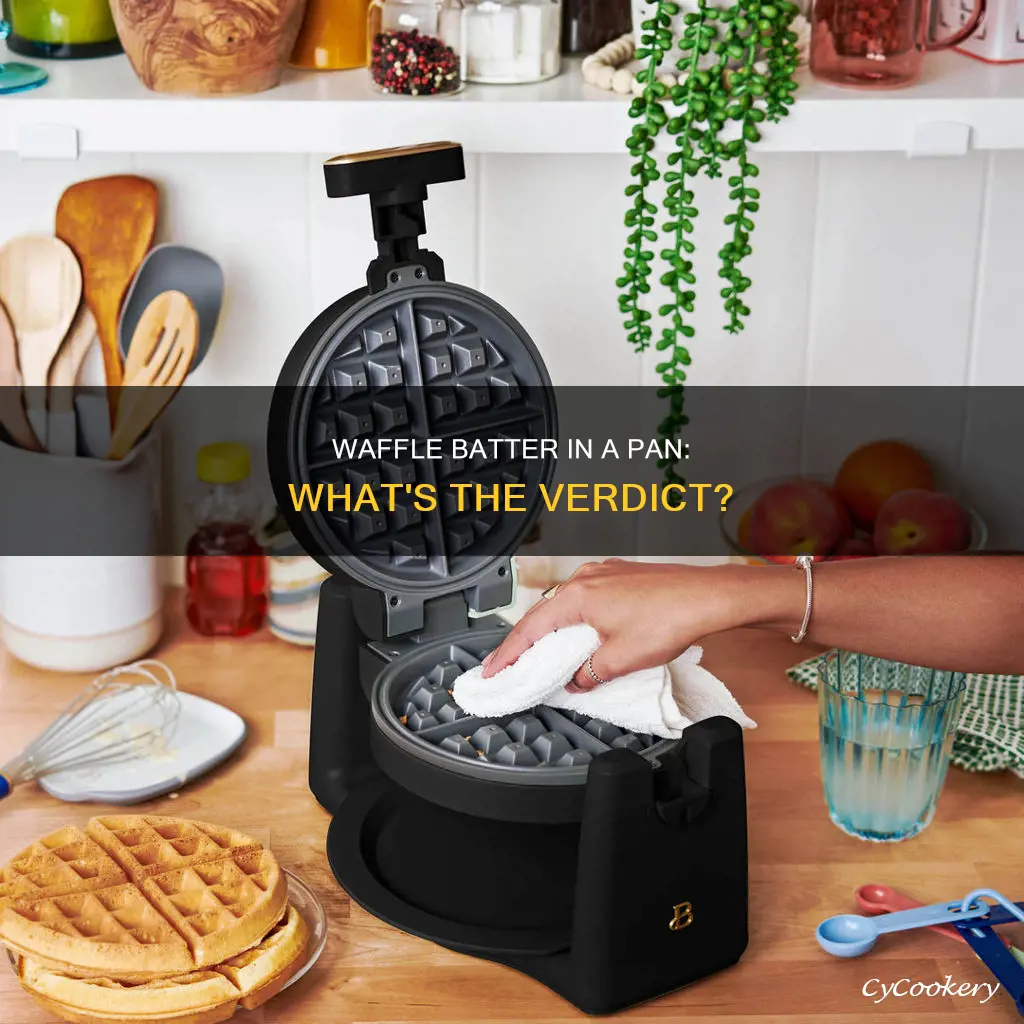 can you cook waffle batter in a pan