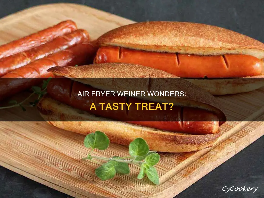 can you cook weiners in a air fryer