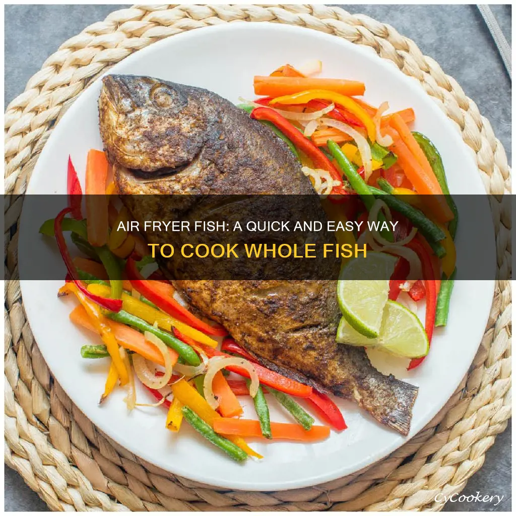 can you cook whole fish in air fryer