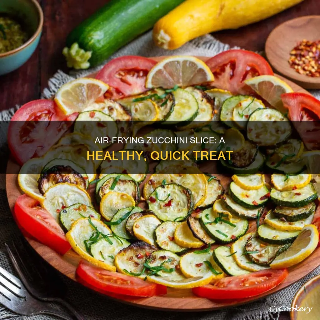 can you cook zucchini slice in air fryer