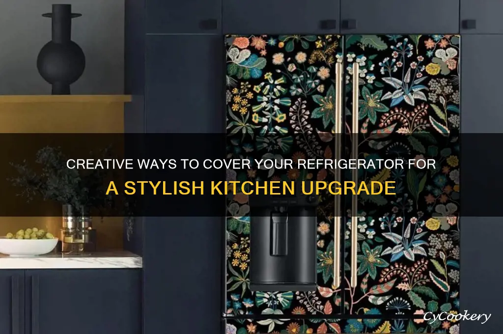 can you cover a refrigerator