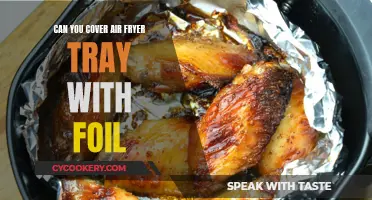 Air Fryer Foil: Safe or Not?