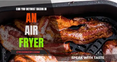 Defrosting Bacon in an Air Fryer: Is it Possible?