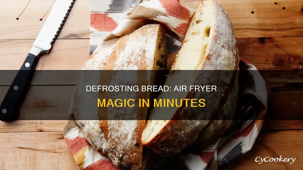 can you defrost bread in air fryer