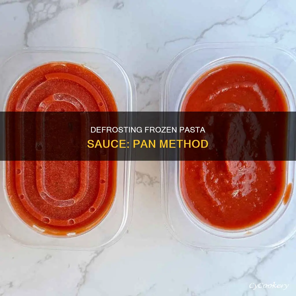 can you defrost frozen pasta sauce in pan
