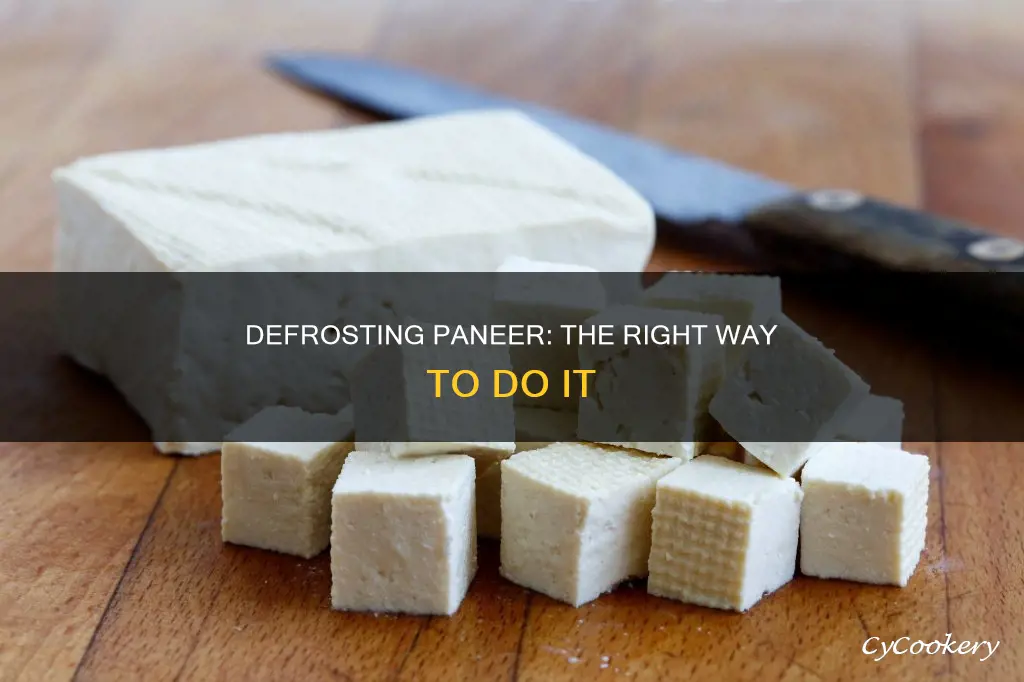 can you defrost paneer