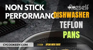 Teflon Pans: Dishwasher Safe or Not?