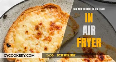 Air Fryer Cheese on Toast: Quick, Easy, Delicious