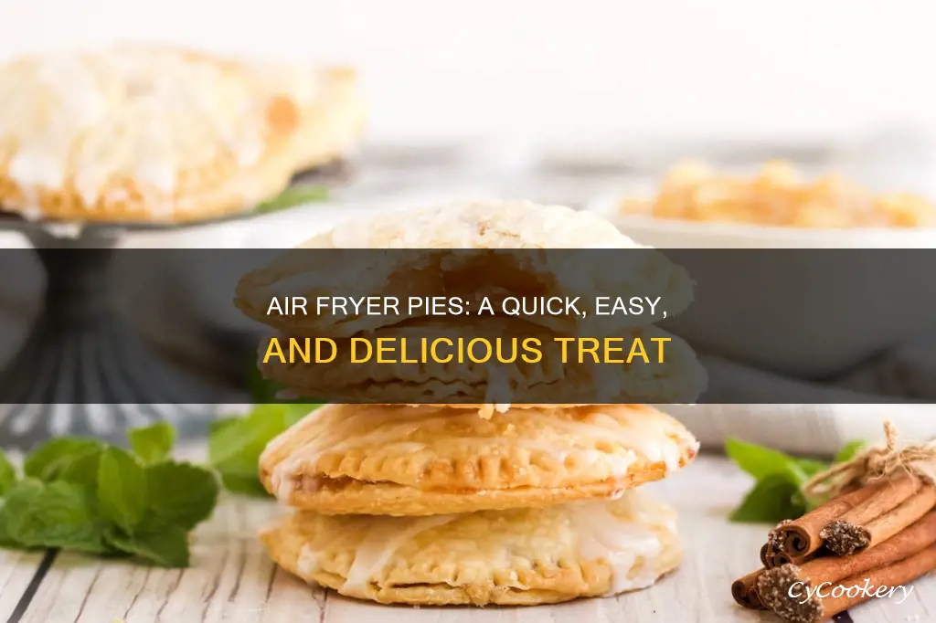 can you do pies in air fryer