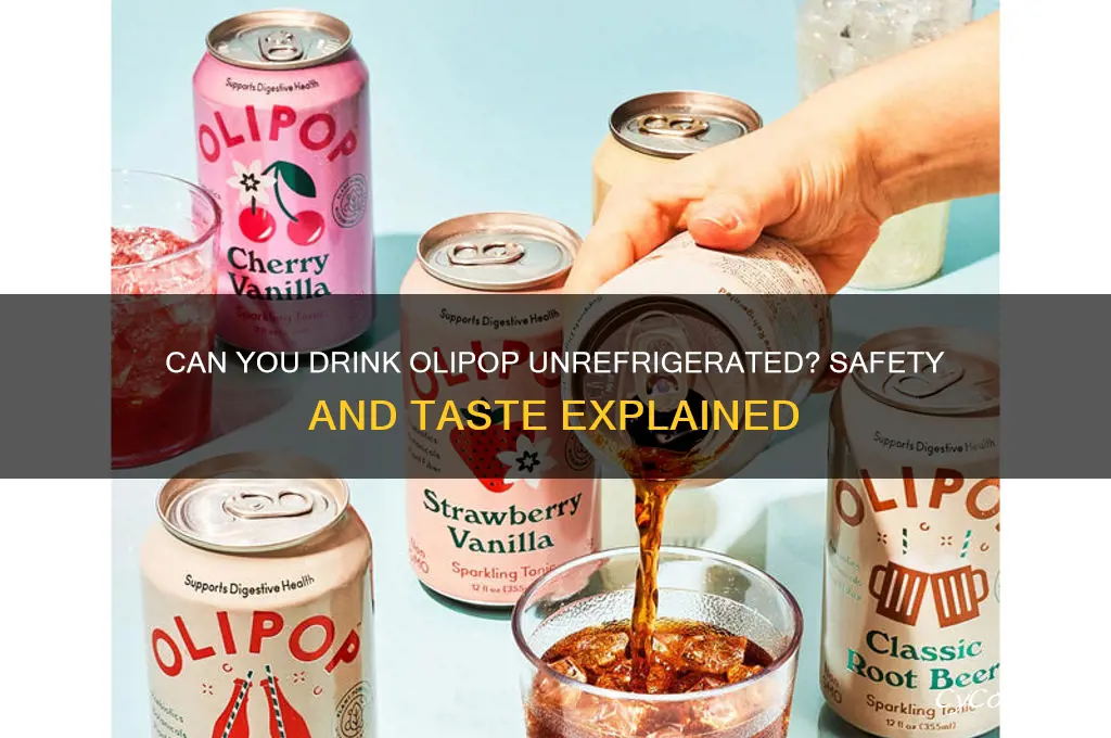 can you drink olipop if it wasn