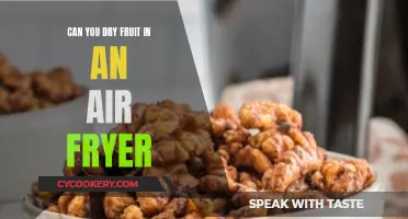 Fruit Dehydration: Air Fryer Magic Explained