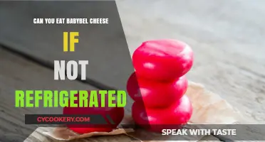 Can Babybel Cheese Be Eaten Without Refrigeration? Find Out Here