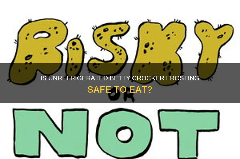 can you eat betty crocker frosting if it wasn