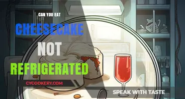 Can You Eat Cheesecake Without Refrigeration? Risks and Tips