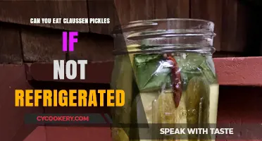 Can Claussen Pickles Be Eaten Without Refrigeration? Find Out Here