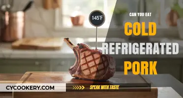 Is Cold Refrigerated Pork Safe to Eat? A Quick Guide