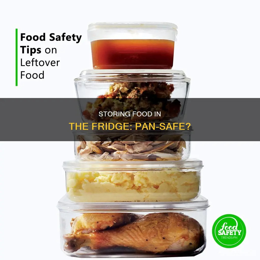can you eat food out of a pan the fridge