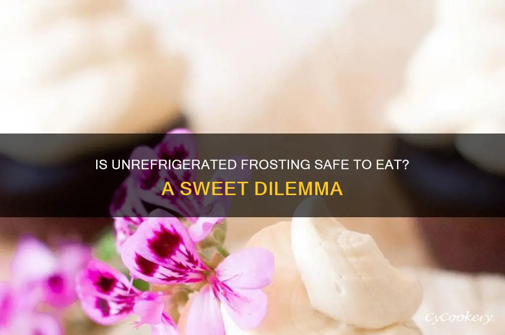 can you eat frosting that hasn