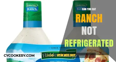 Is It Safe to Eat Unrefrigerated Ranch Dressing?