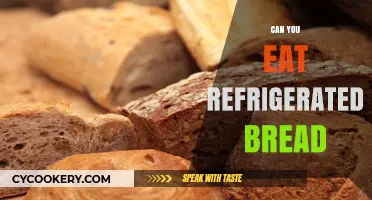 Refrigerated Bread: Safe to Eat or Better Left on the Shelf?