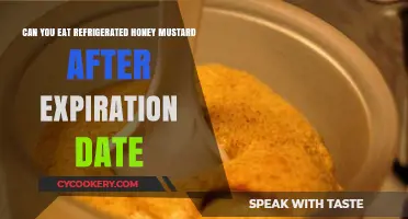Is Refrigerated Honey Mustard Safe After Expiration Date?