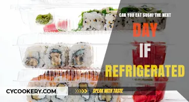 Refrigerated Sushi: Safe to Eat the Next Day?