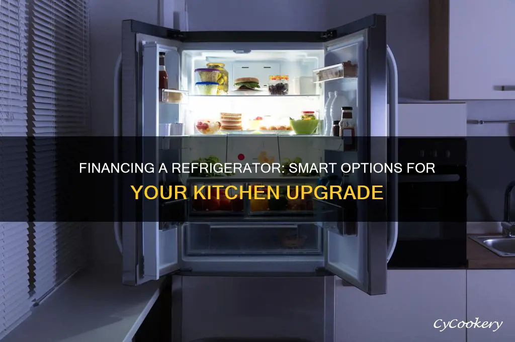 can you finance a refrigerator