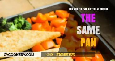 Cooking Two Fish: One Pan, Many Possibilities