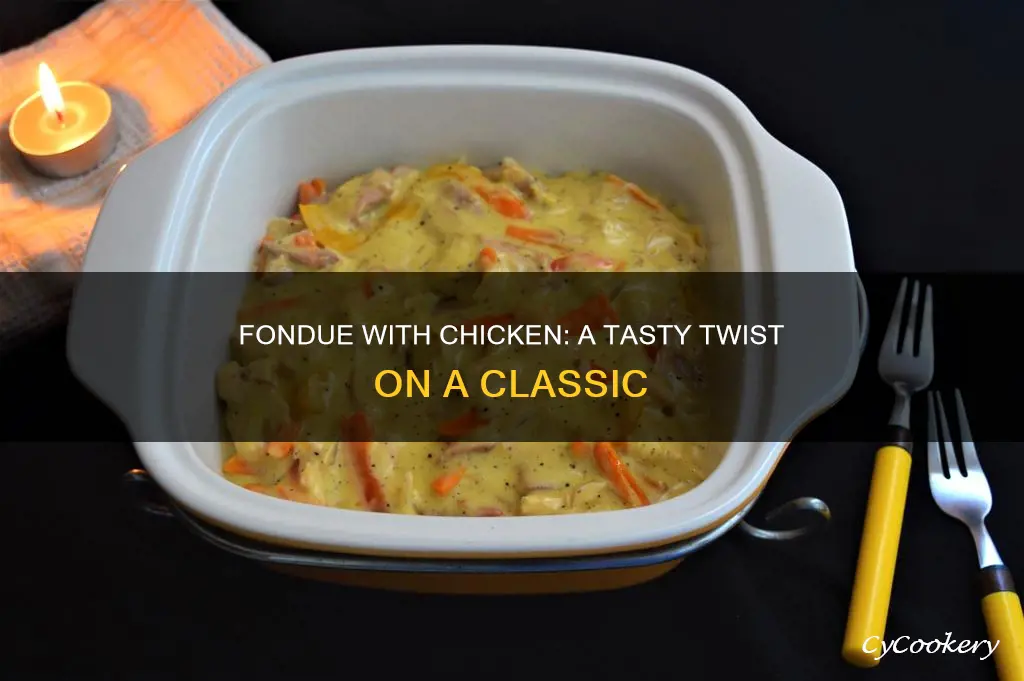 can you fondue chicken