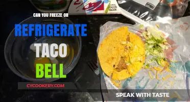 Can You Freeze or Refrigerate Taco Bell? A Complete Guide