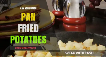 Freezing Pan-Fried Potatoes: Is It Possible?
